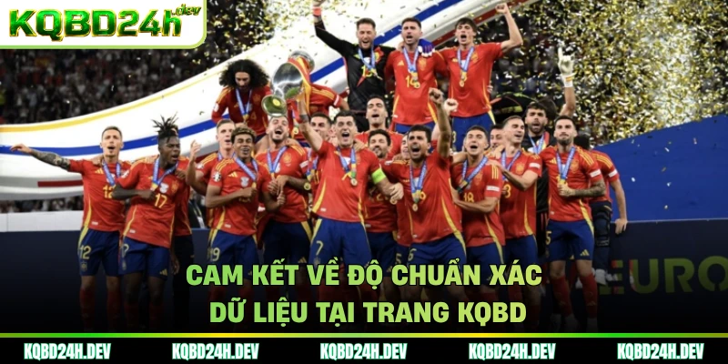 Cam kết về độ chuẩn xác dữ liệu tại trang KQBD